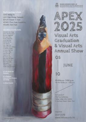 <<🌟 You're Invited to APEX 2025 Visual Arts Graduation & Annual Show! 🎨✨>>